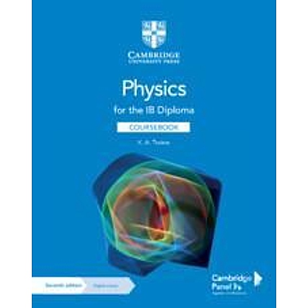 Physics for the IB Diploma Coursebook with Digital Access, K.A. Tsokos