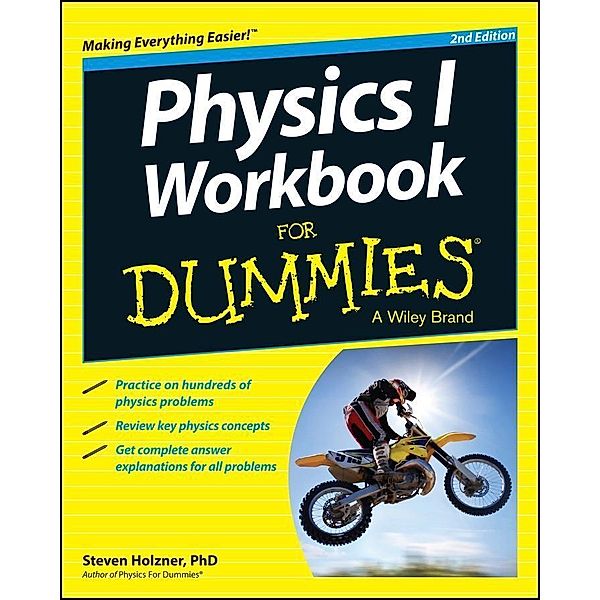 Physics I Workbook For Dummies, Steven Holzner