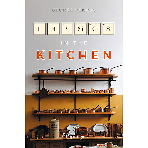 Physics in the Kitchen, George Vekinis