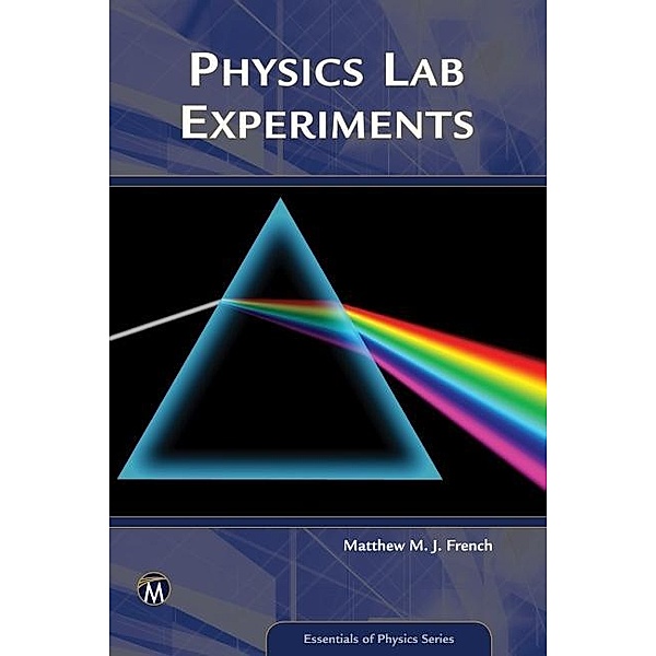 Physics Lab Experiments / Essentials of Physics Series, French
