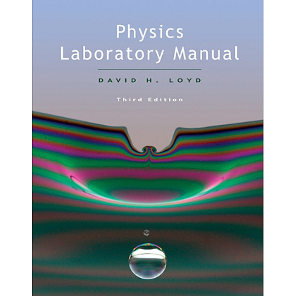 Physics Lab Manual, David Loyd