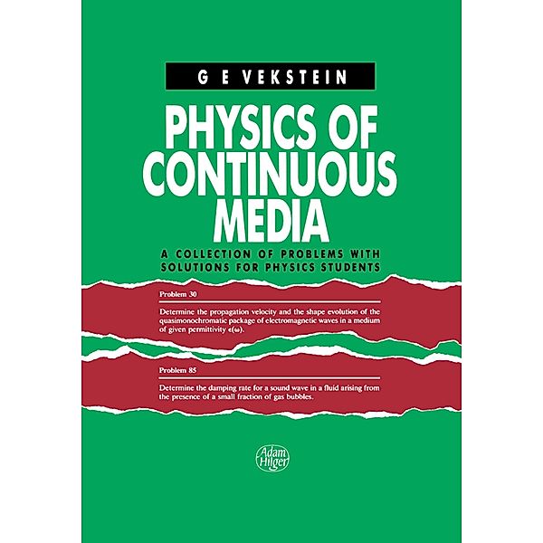 Physics of Continuous Media, G. E. Vekstein