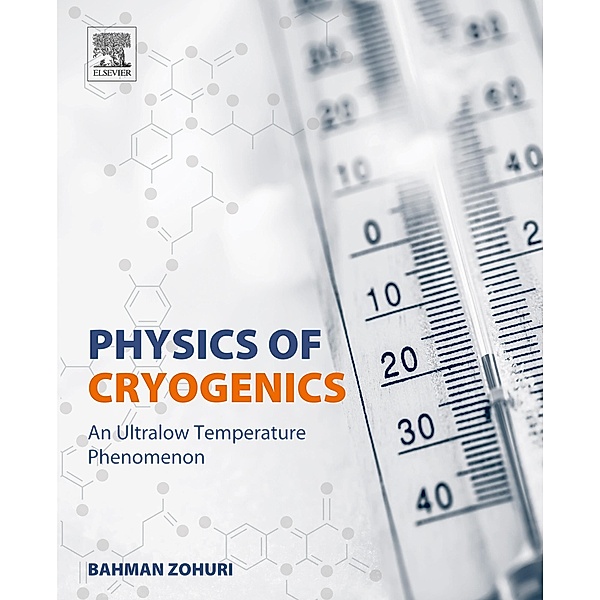 Physics of Cryogenics, Bahman Zohuri
