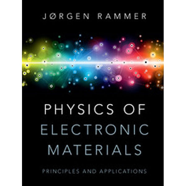 Physics of Electronic Materials, Jørgen Rammer