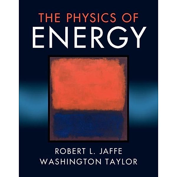 Physics of Energy, Robert L. Jaffe