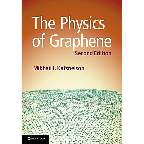 Physics of Graphene, Mikhail I. Katsnelson