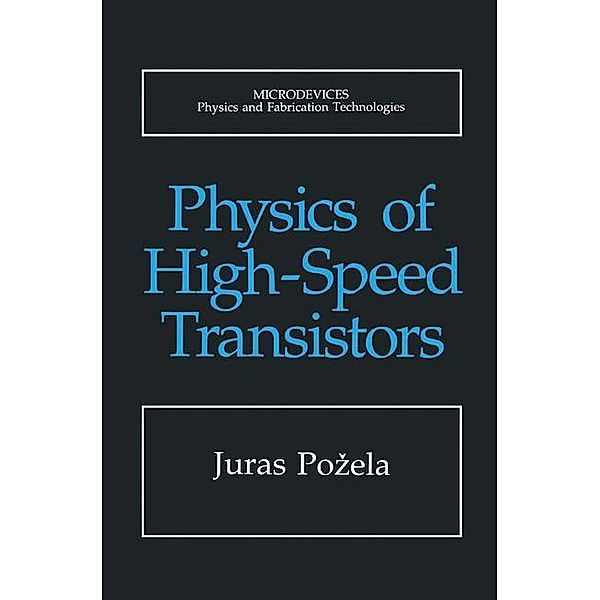 Physics of High-Speed Transistors