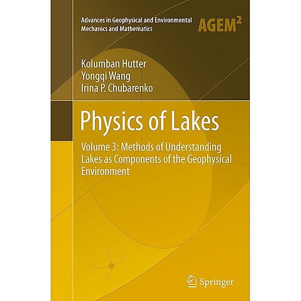 Physics of Lakes, Kolumban Hutter, Irina P. Chubarenko, Yongqi Wang