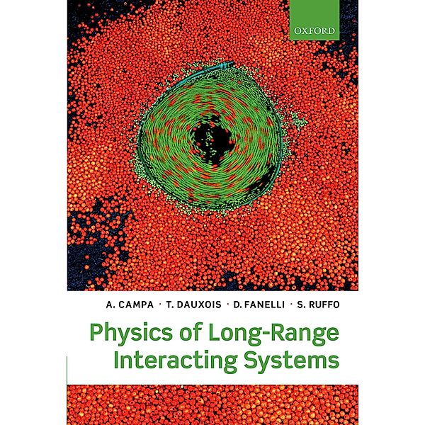Physics of Long-Range Interacting Systems, A. Campa, T. Dauxois, D. Fanelli, S. Ruffo