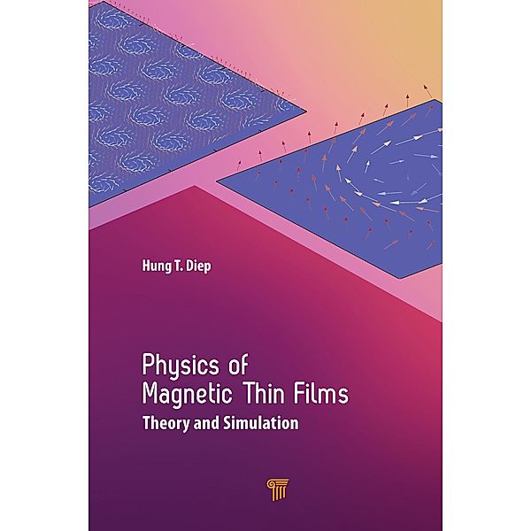 Physics of Magnetic Thin Films, Hung T. Diep