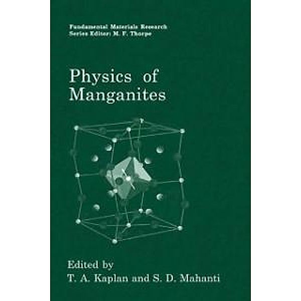 Physics of Manganites / Fundamental Materials Research