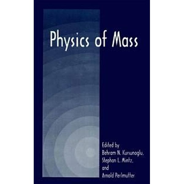 Physics of Mass