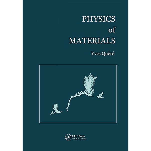 Physics of Materials, Yves Quere