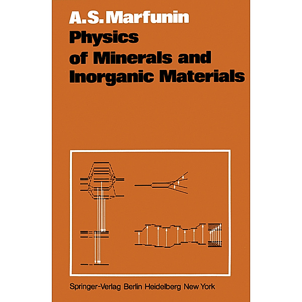 Physics of Minerals and Inorganic Materials, A. S. Marfunin