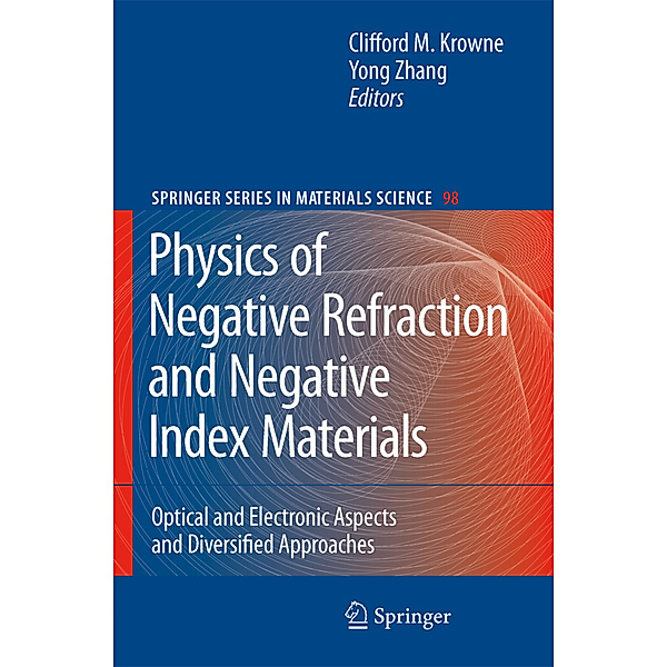 Physics of Negative Refraction and Negative Index Materials
