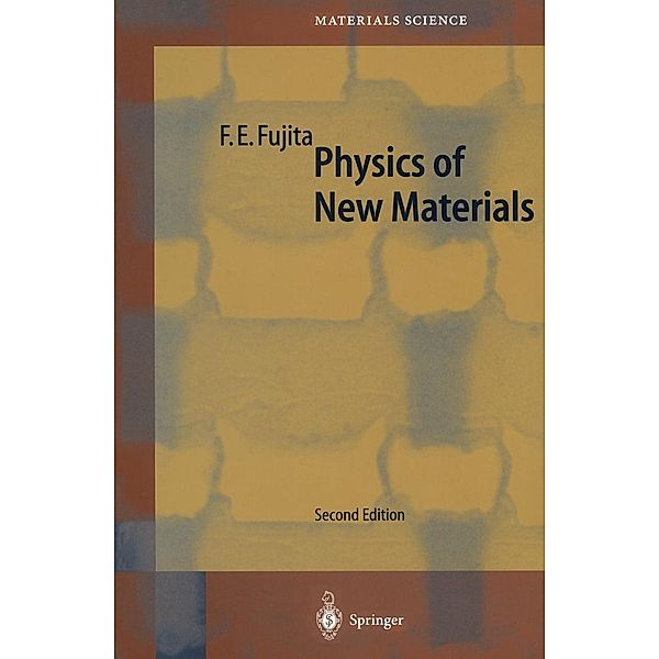 Physics of New Materials / Springer Series in Materials Science Bd.27