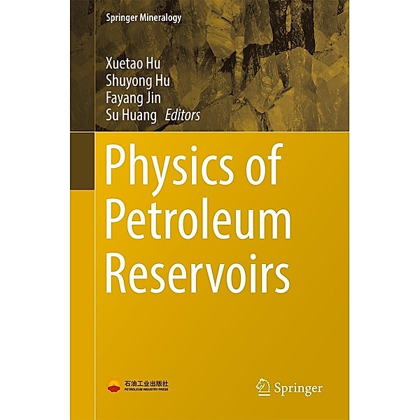 Physics of Petroleum Reservoirs / Springer Mineralogy