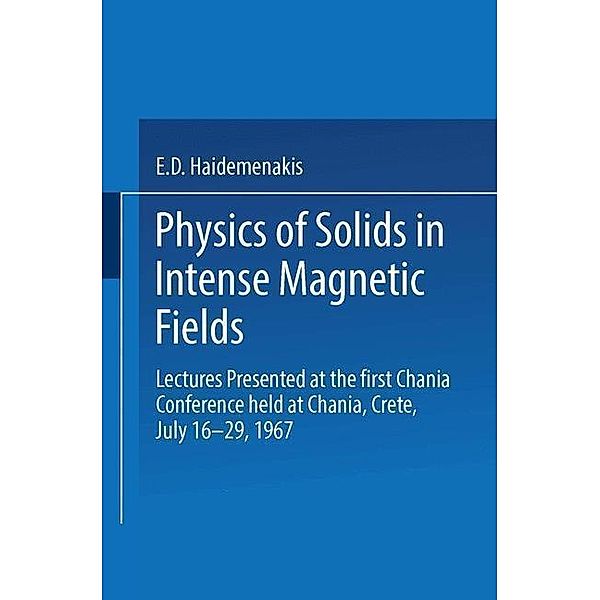 Physics of Solids in Intense Magnetic Fields