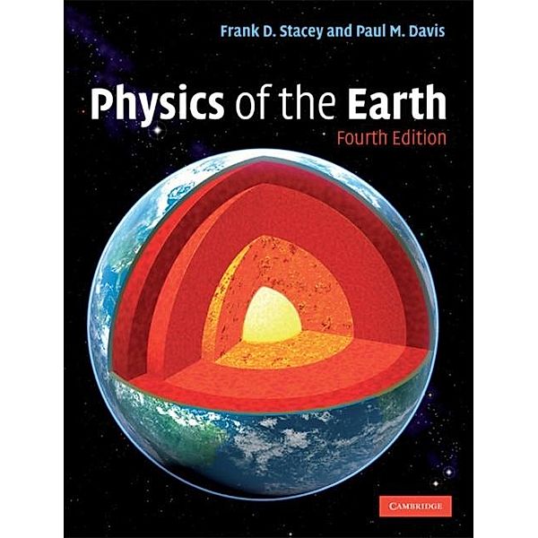 Physics of the Earth, Frank D. Stacey