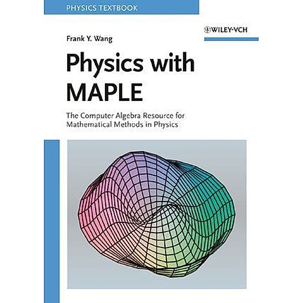 Physics with MAPLE, Frank Y. Wang