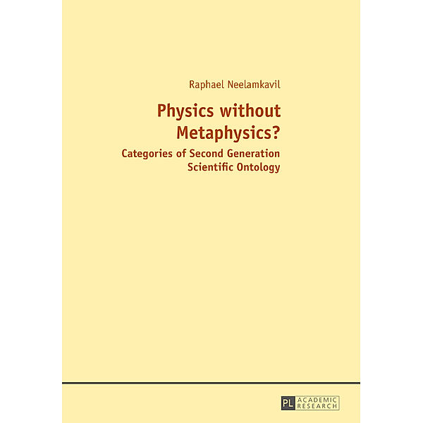 Physics without Metaphysics?, Raphael Neelamkavil