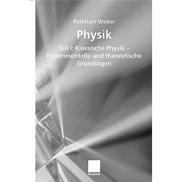 Physik, Reinhart Weber
