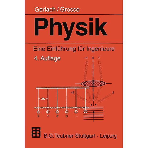 Physik, Eckard Gerlach, Peter Grosse