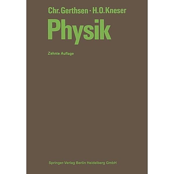 Physik, Christian Gerthsen, Hans Otto Kneser