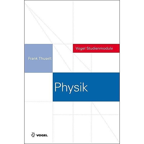 Physik, Frank Thuselt