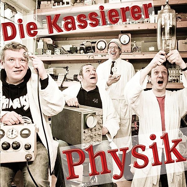 Physik, Die Kassierer