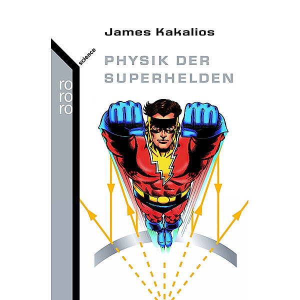 Physik der Superhelden, James Kakalios