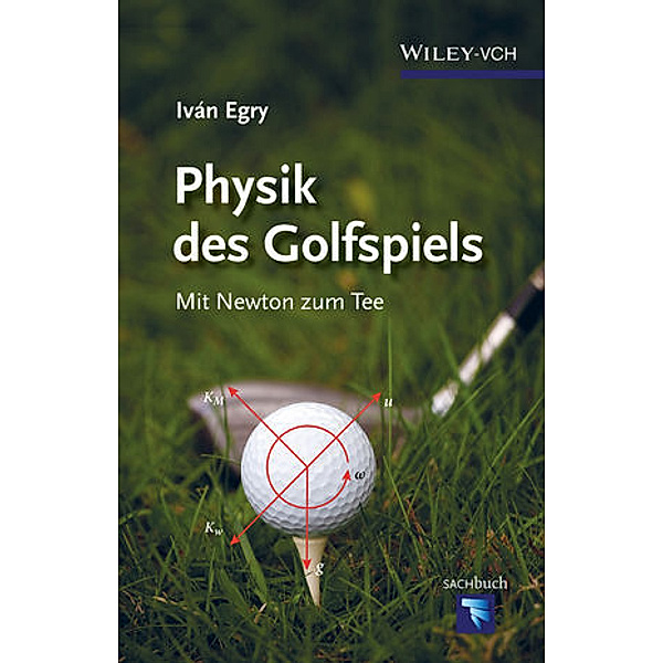 Physik des Golfspiels, Iván Egry
