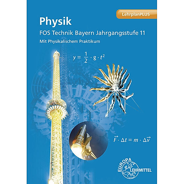 Physik FOS Technik Bayern, Patrick Drössler, Harald Vogel, Petra Weidenhammer