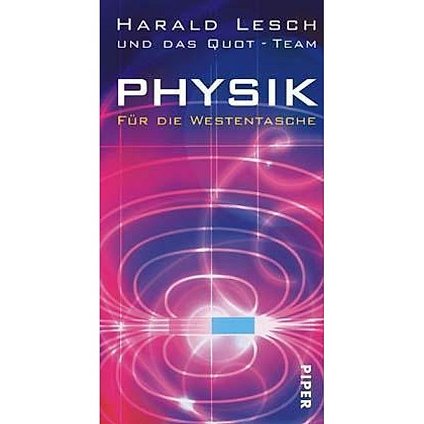 Physik für die Westentasche, Harald Lesch