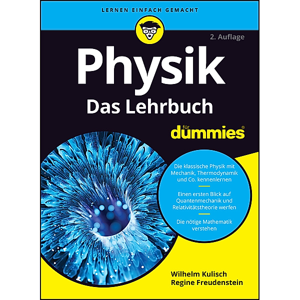Physik für Dummies Das Lehrbuch, Wilhelm Kulisch, Regine Freudenstein