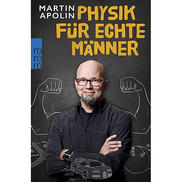 Physik für echte Männer, Martin Apolin