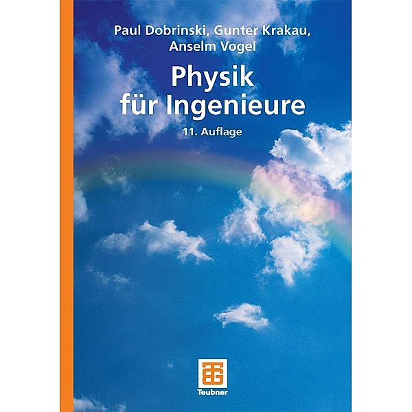 Physik für Ingenieure, Paul Dobrinski, Gunter Krakau, Anselm Vogel