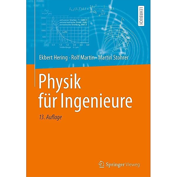 Physik für Ingenieure, Ekbert Hering, Rolf Martin, Martin Stohrer