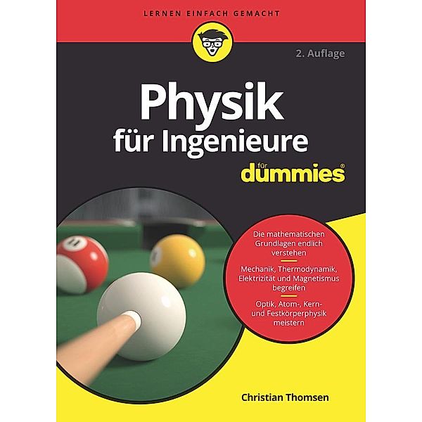 Physik für Ingenieure für Dummies / für Dummies, Christian Thomsen