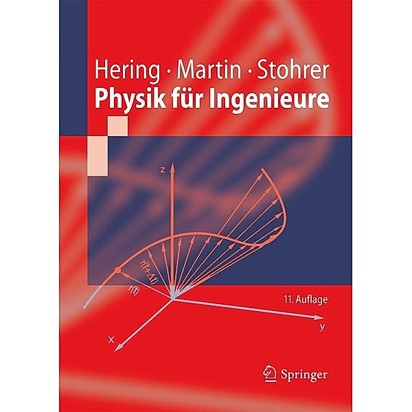 Physik für Ingenieure / Springer-Lehrbuch, Ekbert Hering, Rolf Martin, Martin Stohrer