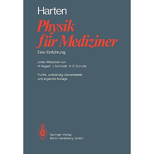 Physik für Mediziner, Hans-Ulrich Harten