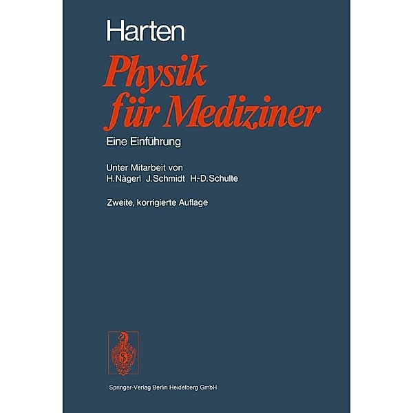 Physik für Mediziner, H. -U. Harten