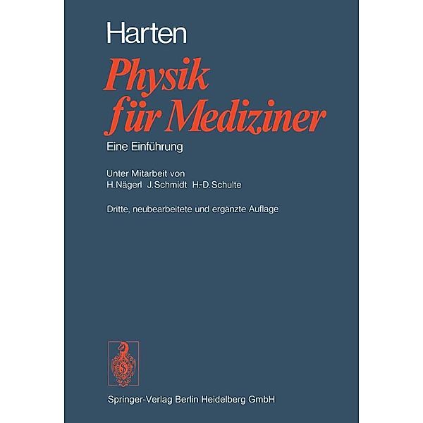 Physik für Mediziner, H. -U. Harten