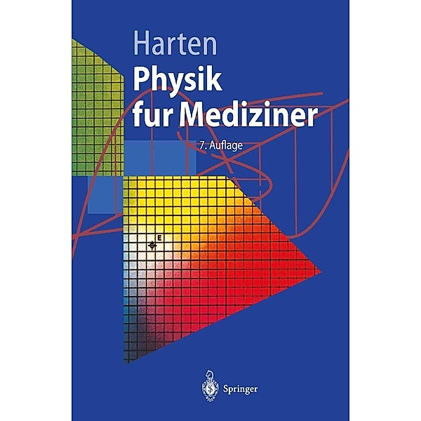 Physik für Mediziner / Springer-Lehrbuch, Hans-Ulrich Harten
