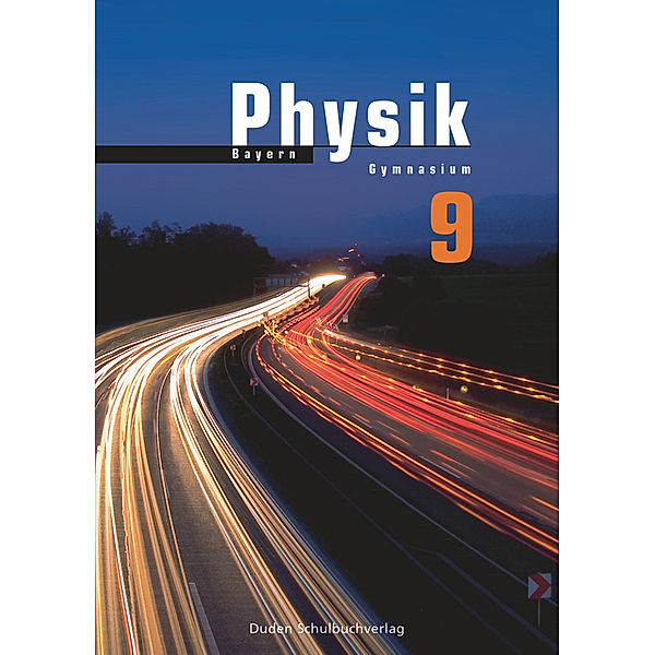 Physik, Gymnasium Bayern9. Jahrgangsstufe, Lehrbuch