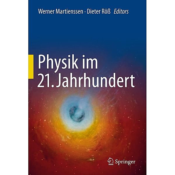 Physik im 21. Jahrhundert