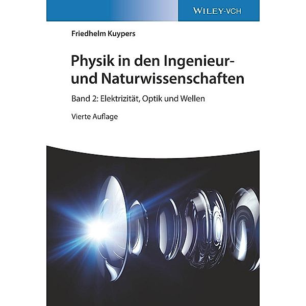Physik in den Ingenieur- und Naturwissenschaften, Friedhelm Kuypers