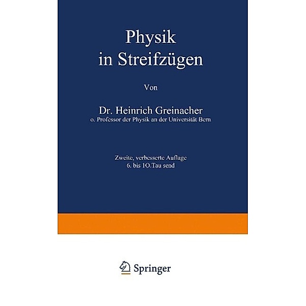 Physik in Streifzügen / Verständliche Wissenschaft Bd.40, H. Greinacher