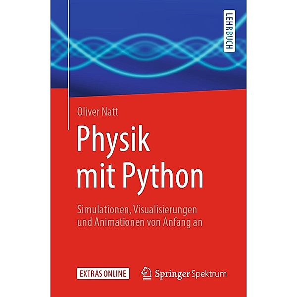 Physik mit Python, Oliver Natt