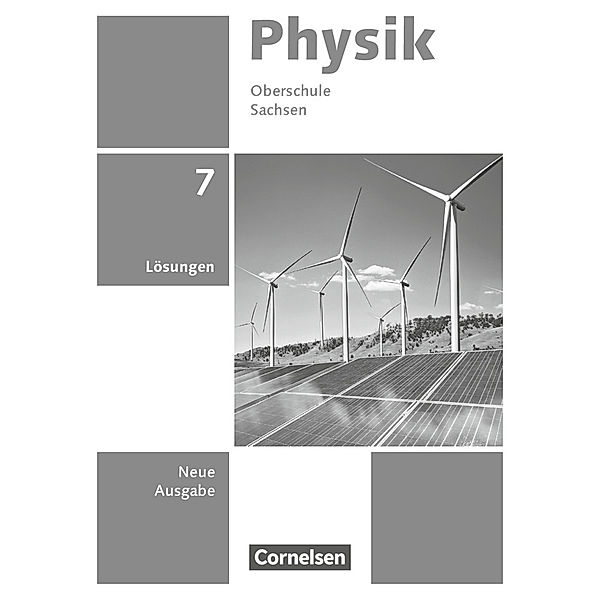 Physik - Neue Ausgabe - Sachsen 2022 - 7. Schuljahr, Jessie Best, Jan Genscher, Ralf Greiner-Well, Elke Göbel, Tom Höpfner, Matthias Roßner, Maik Viehrig